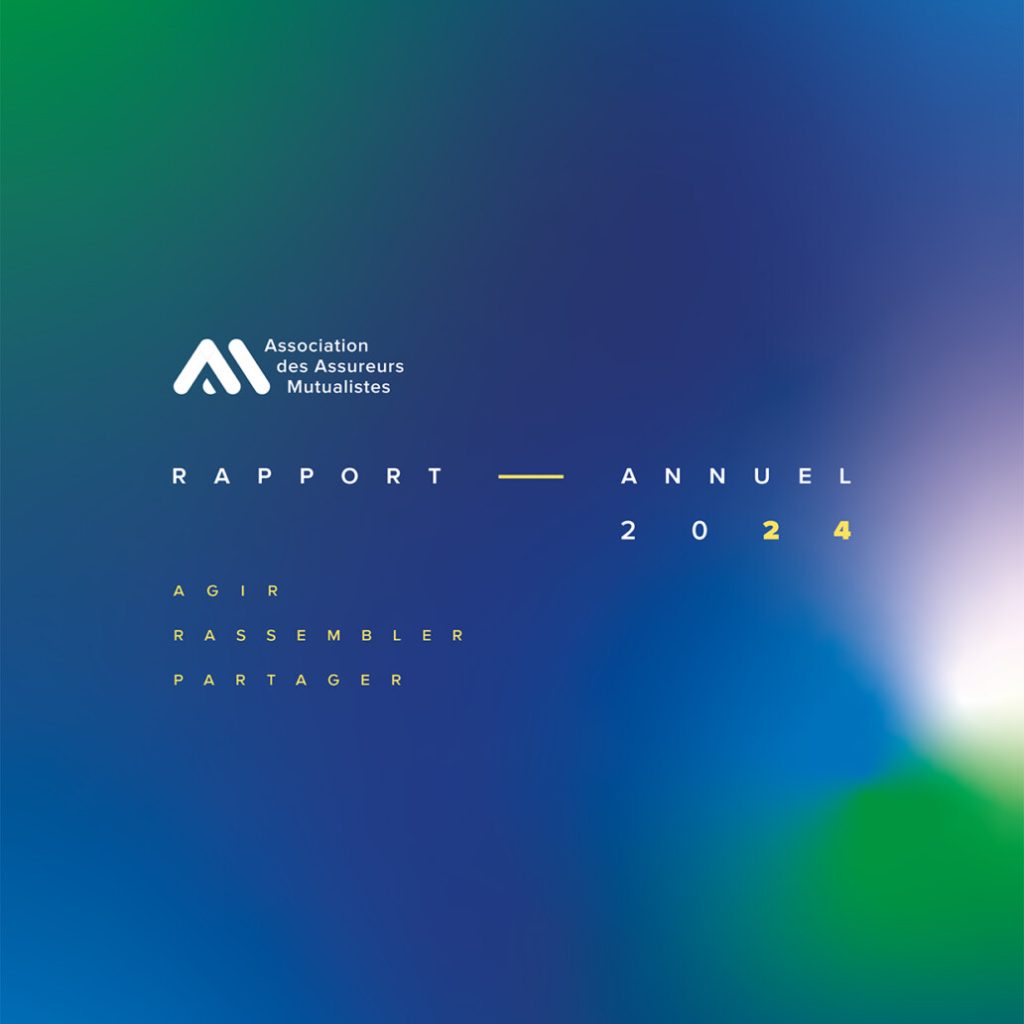 Découvrez le rapport annuel 2024 de l’Association des Assureurs Mutualistes (AAM)